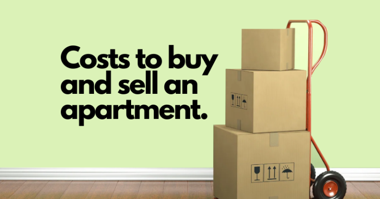 Cost to buy and sell an apartment.